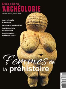 Dossiers d'Archéologie n° 409 - Janv./Fév. 22